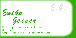 eniko geiser business card